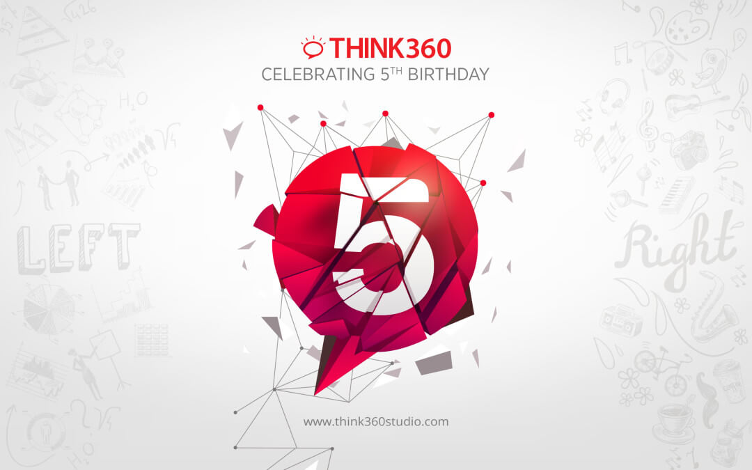 Think 360 Studio Celebrating 5th Birthday Anniversary
